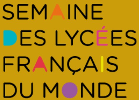 Semaine des Lycées Français du Monde