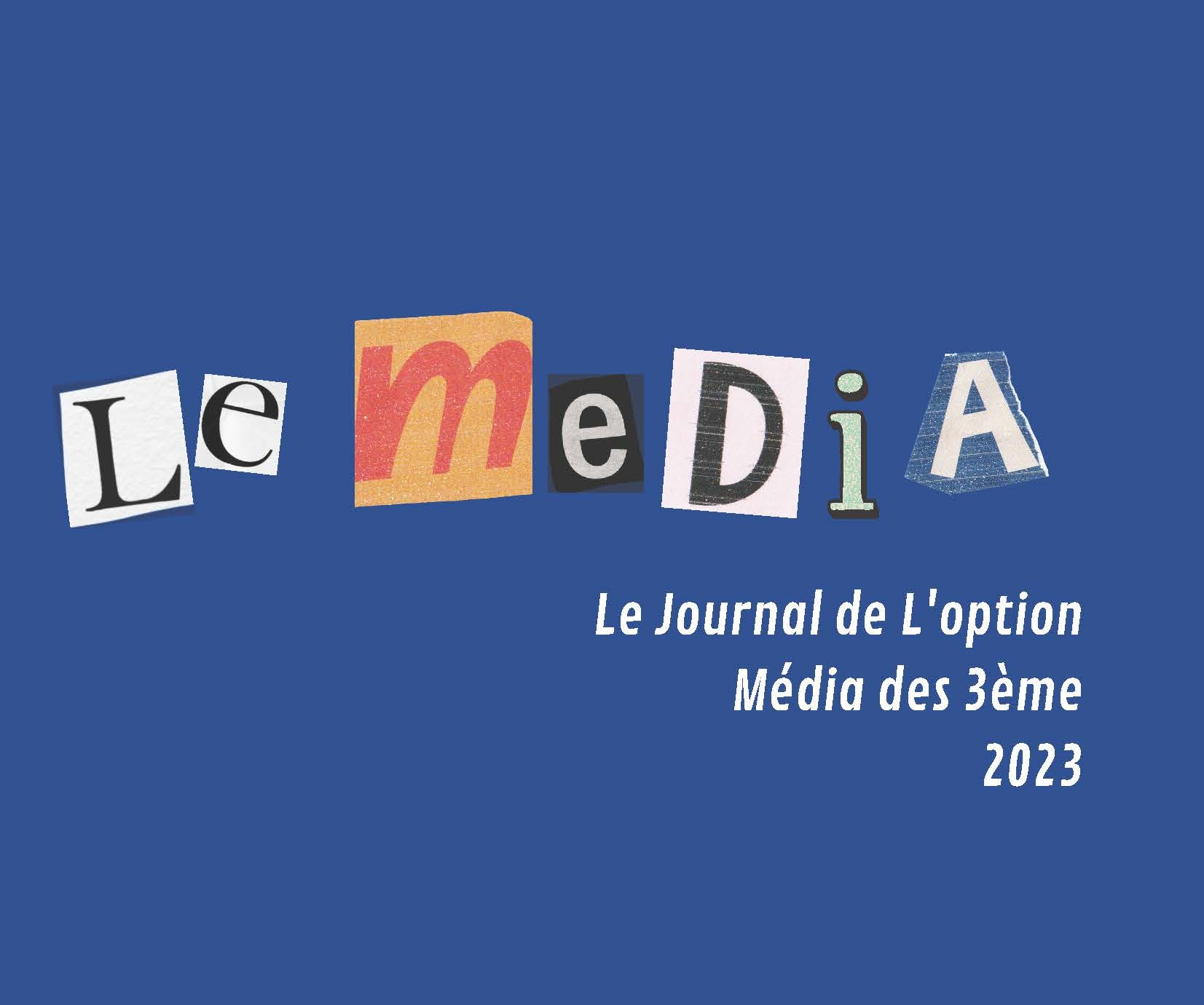 "Le Média" Journal de l'Option Média Lycée Stendhal