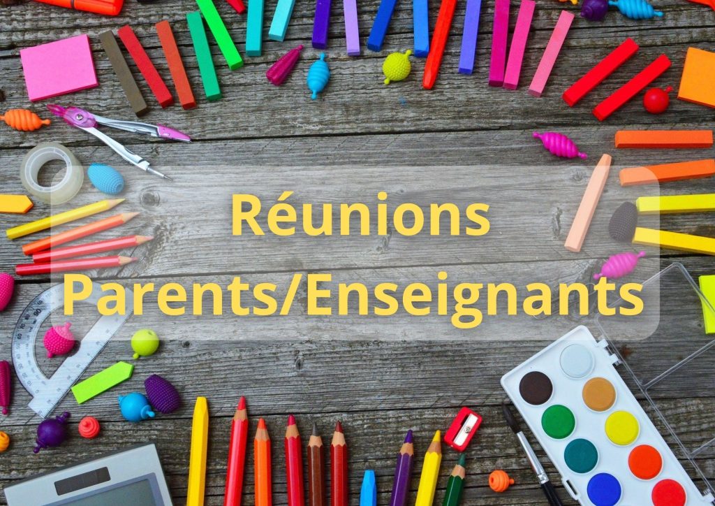Réunions Parents Enseignants