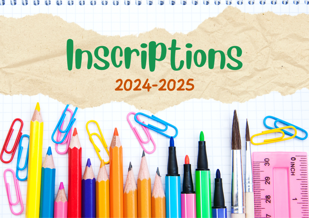 Inscriptions 2024-2025