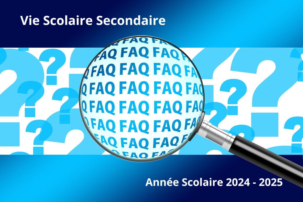 Foire aux questions vie scolaire