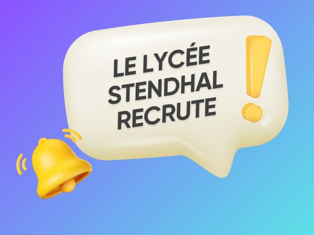 Le lycée stendhal recrute