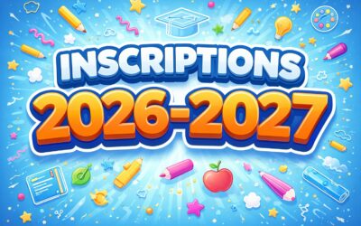 Inscriptions 2026-2027: ouverture le 7 janvier 2026
